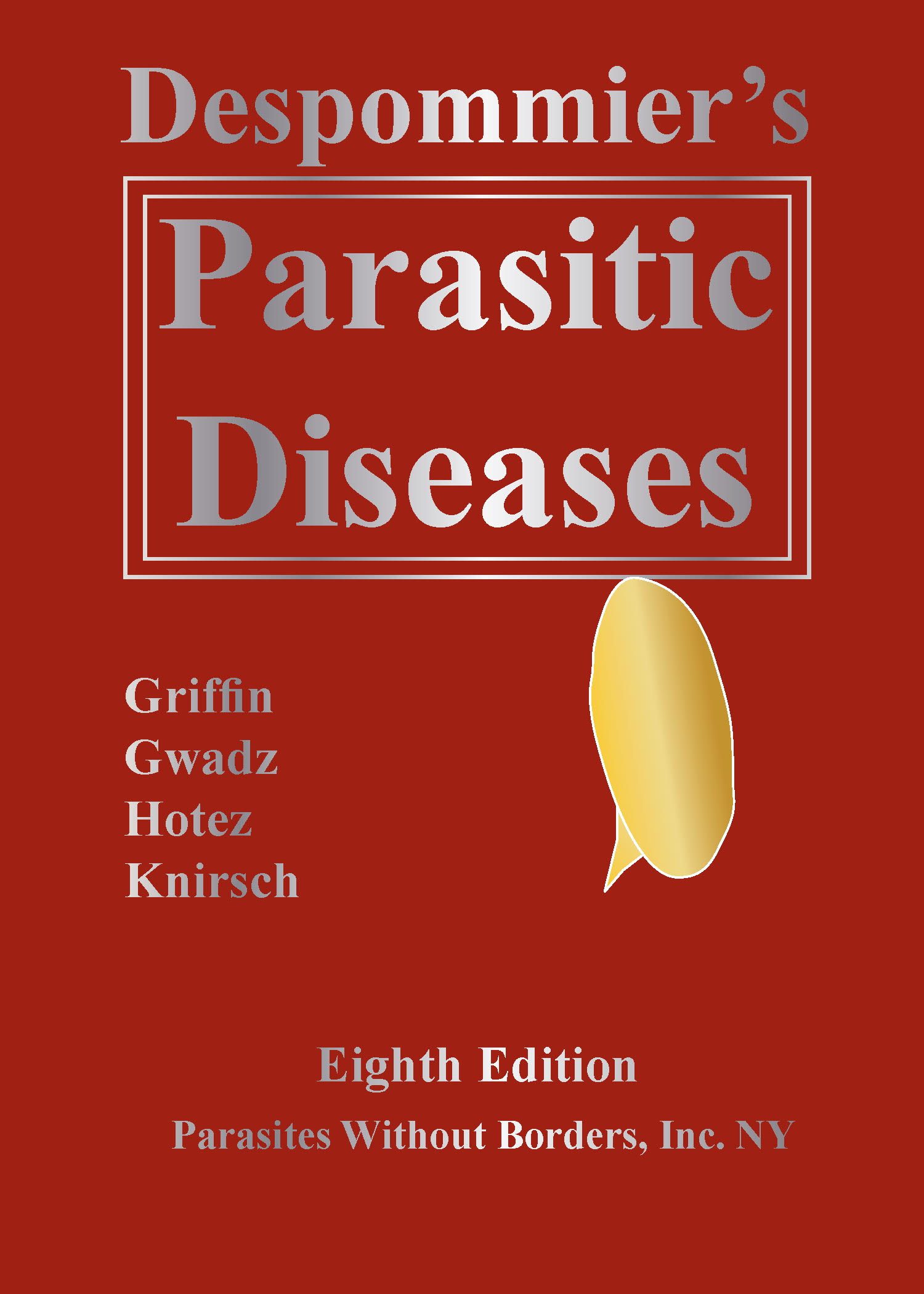 Clinical Appendix for Parasitic Diseases 8th Edition